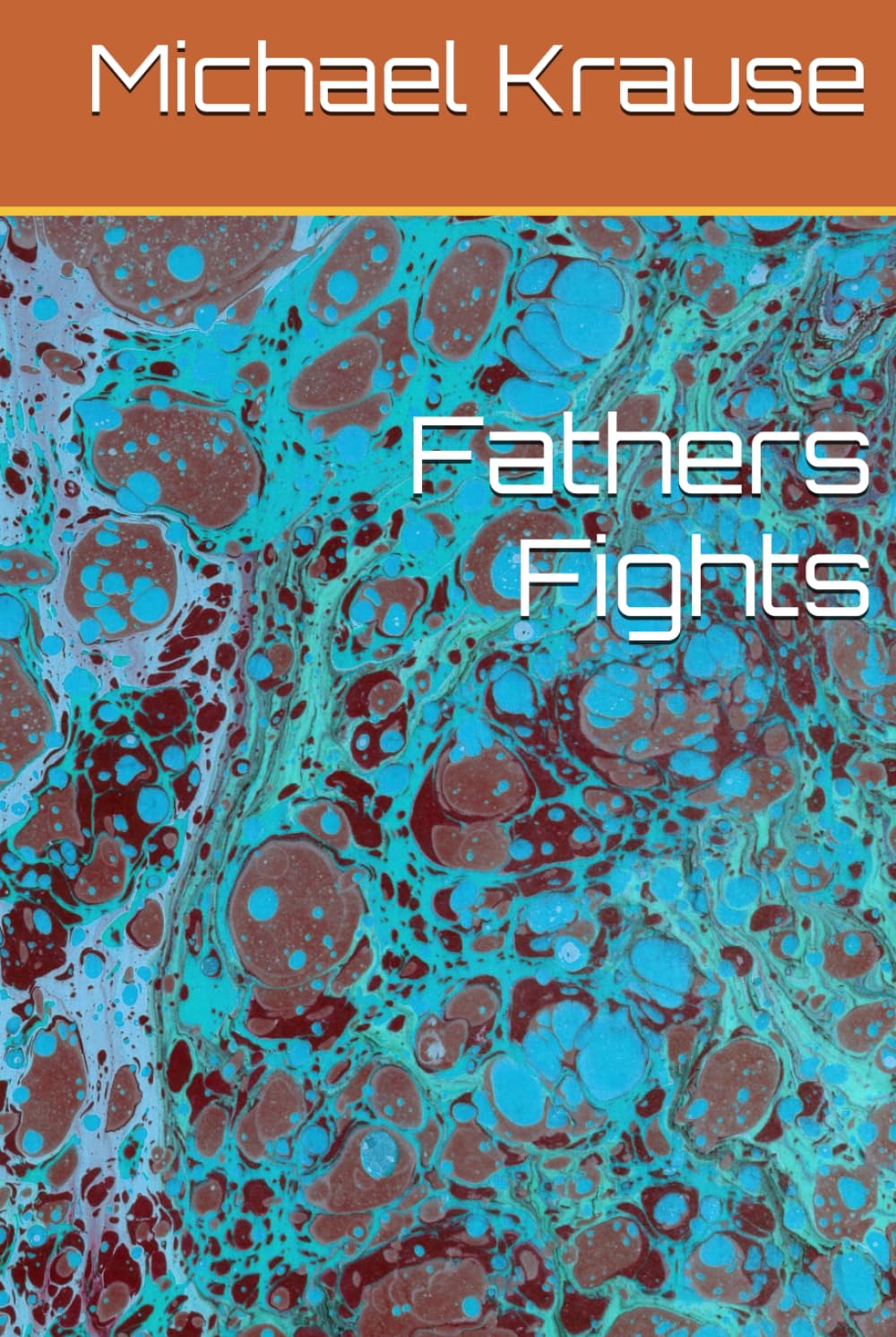 Fathers Fights