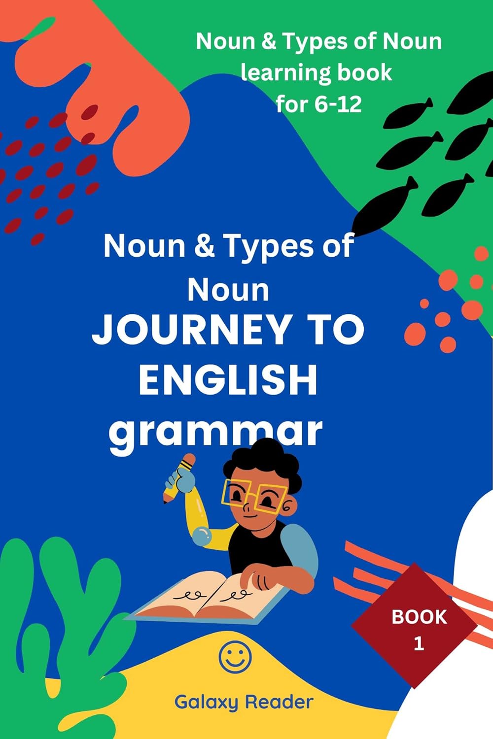 JOURNEY TO ENGLISH grammar Noun 612 (Noun & types of noun) Guide for