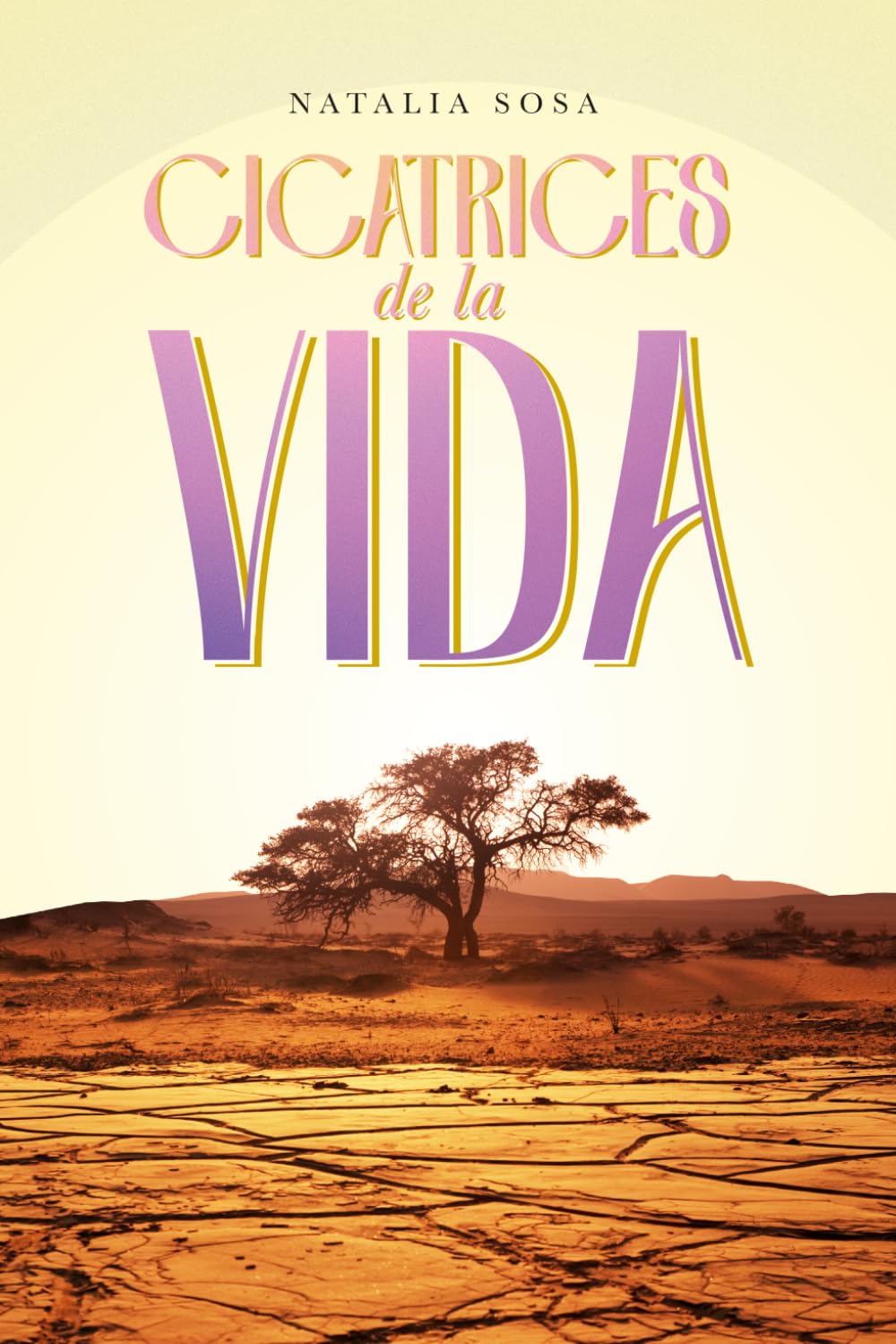 CICATRICES DE LA VIDA