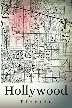 Hollywood Florida: Your city, your region, your home! | Composition Notebook 6x9 lined 120 pages