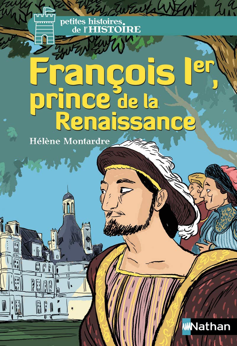 Francois Ier, Prince de la Renaissance: 10