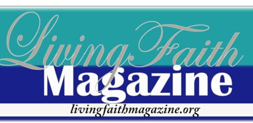 Living Faith Magazine