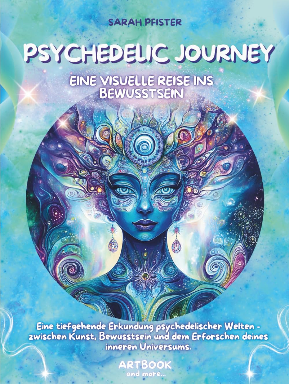Psychedelic journey: Eine visuelle Reise ins Bewusstsein