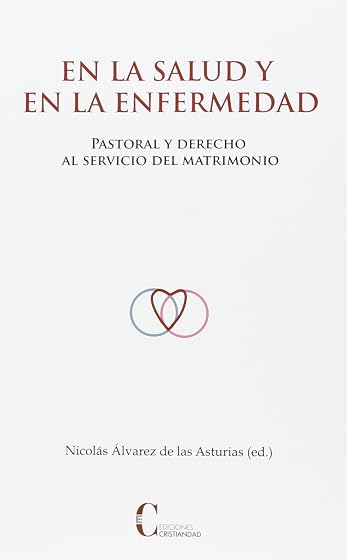 En la Salud y en la Enfermedad