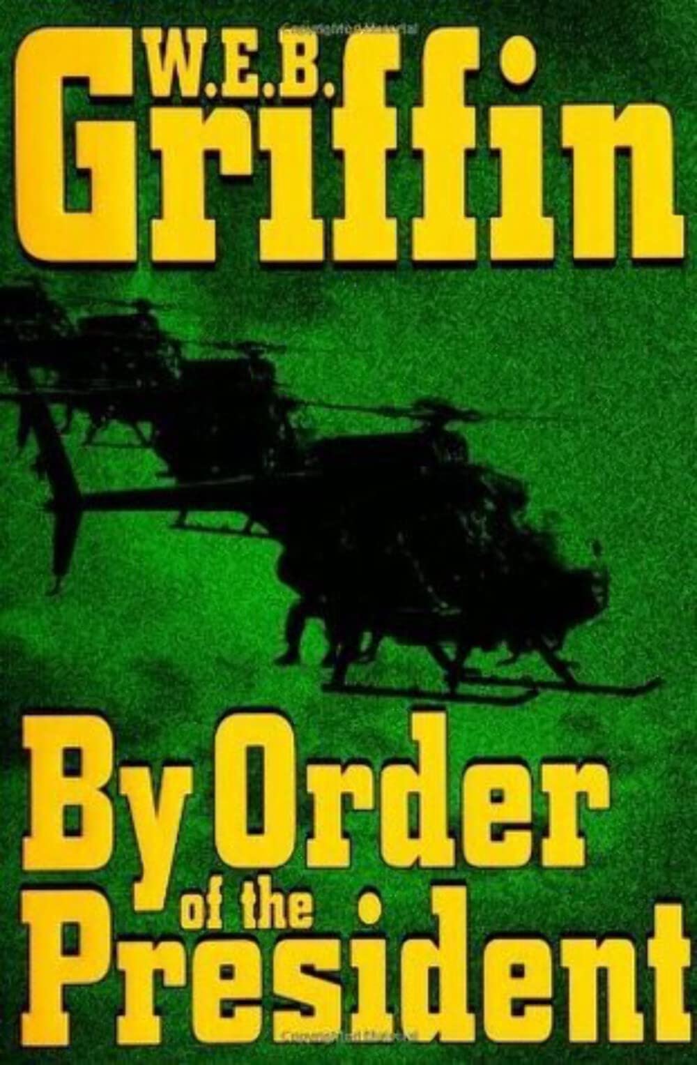Cover of By Order of the President (A Presidential Agent Novel)