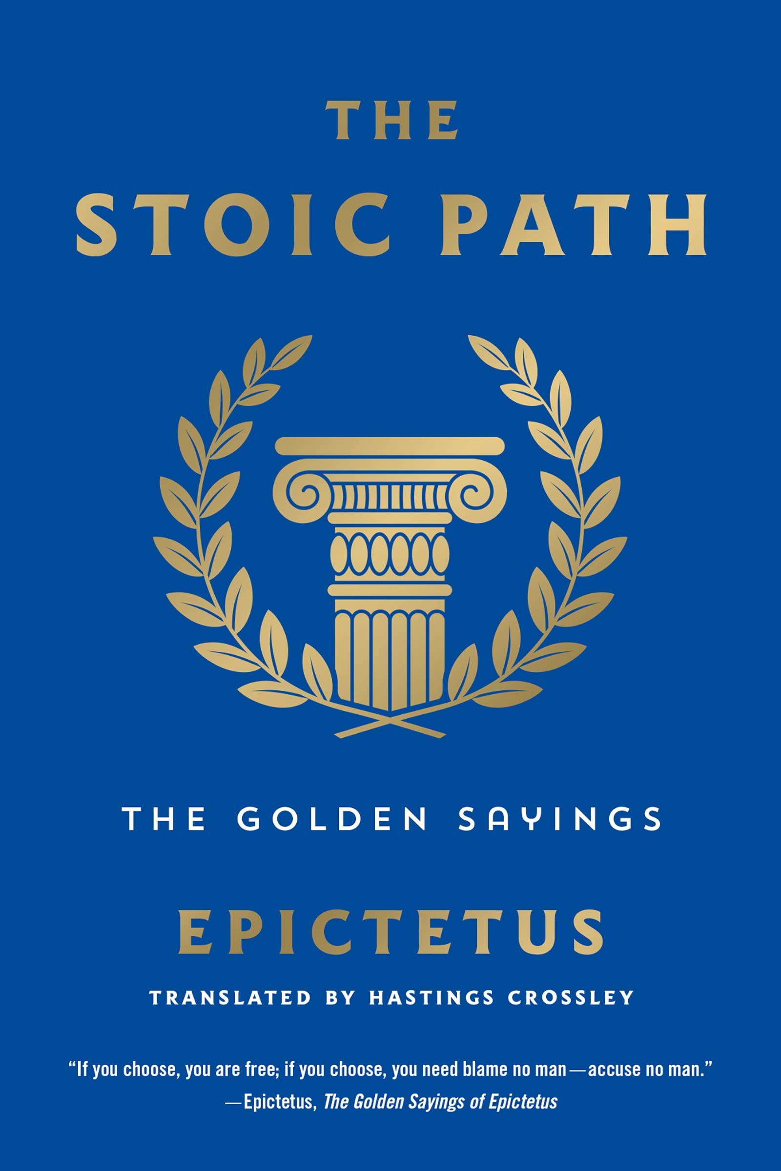 St. Martin's Essentials The Stoic Path: The Golden Sayings