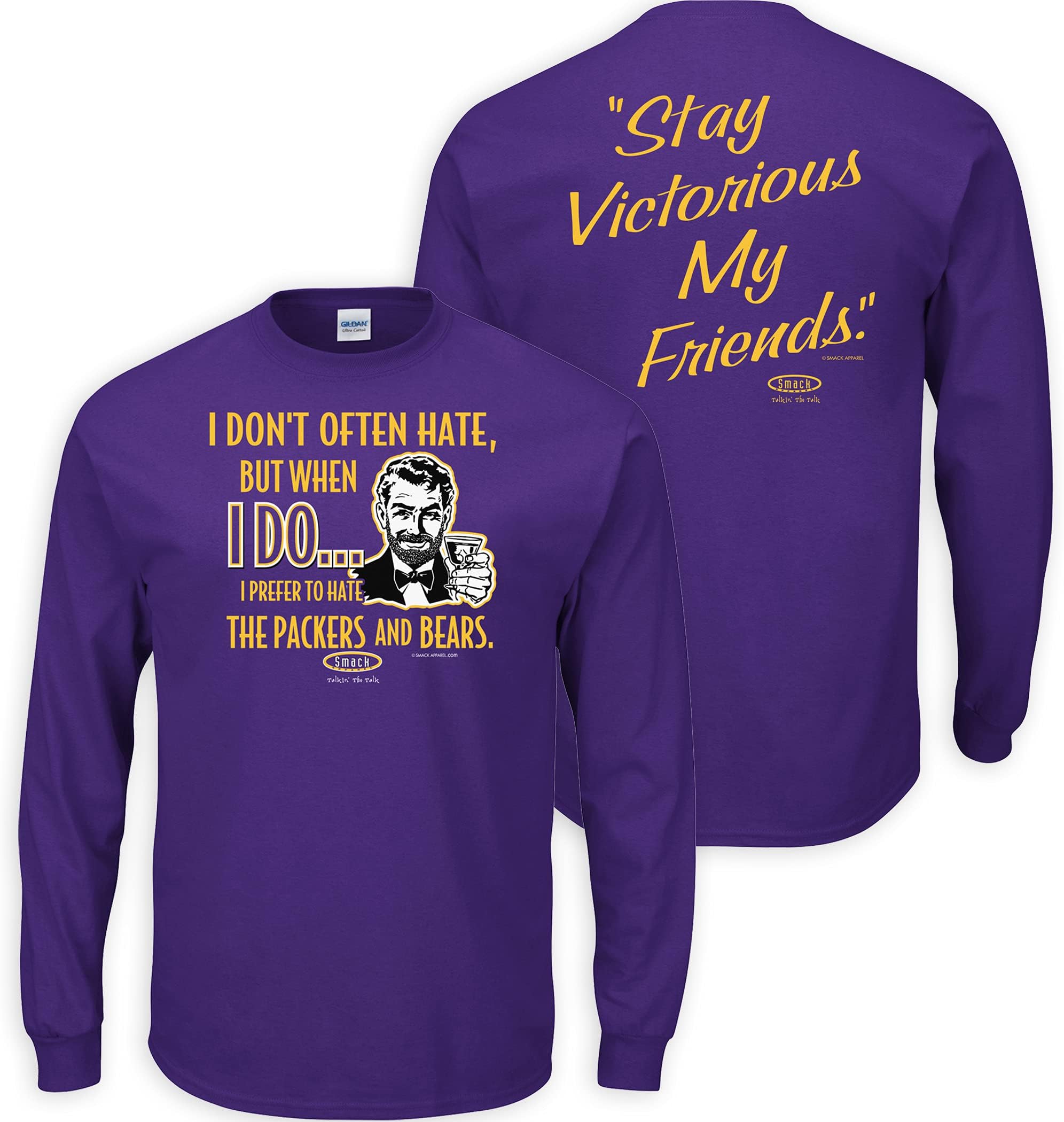 Smack Apparel Minnesota Football Fans. Stay Victorious. I Don't Often Hate Purple T-Shirt (Sm-5X)
