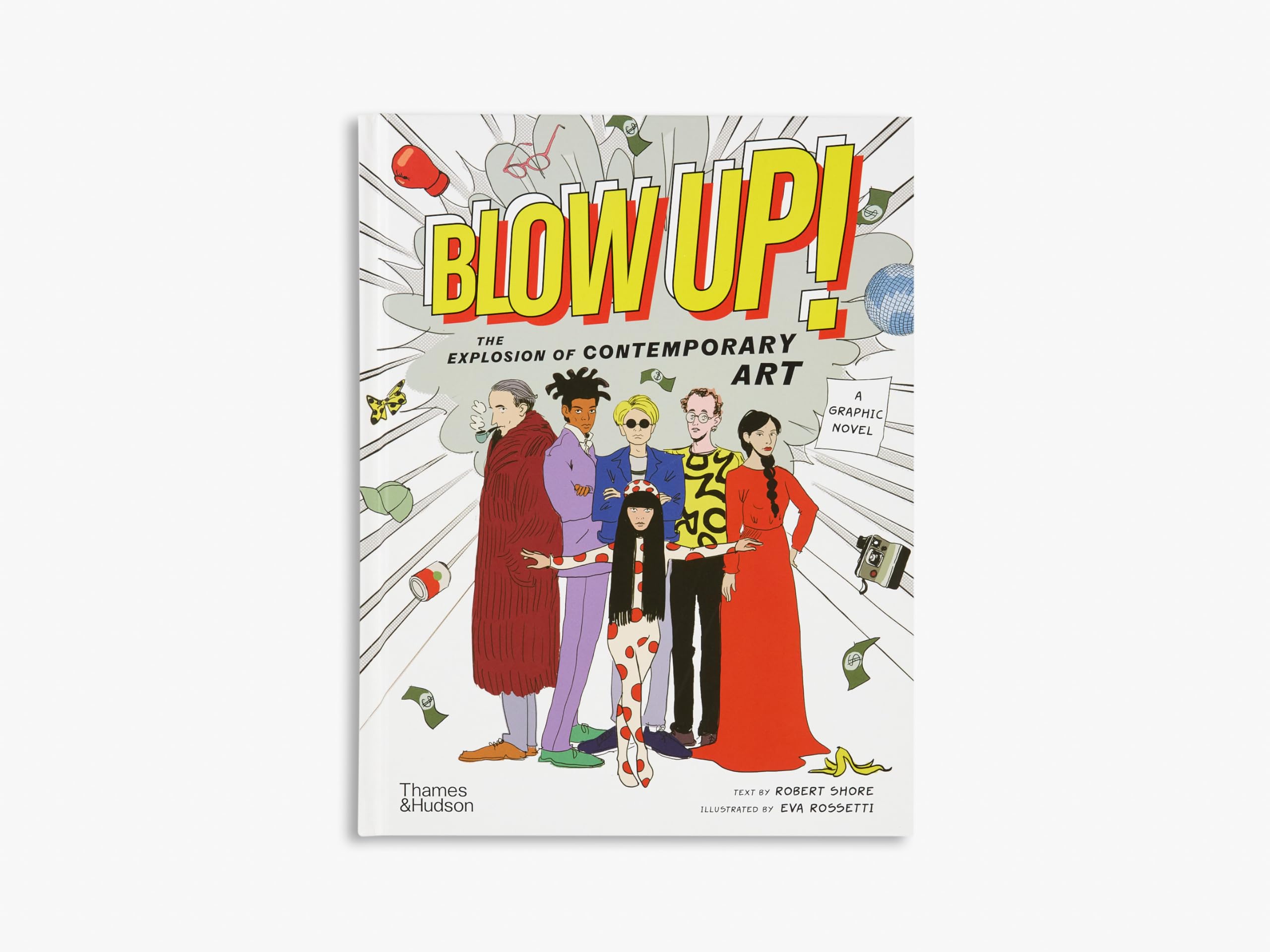 Blow Up! : The Explosion of Contemporary Art
