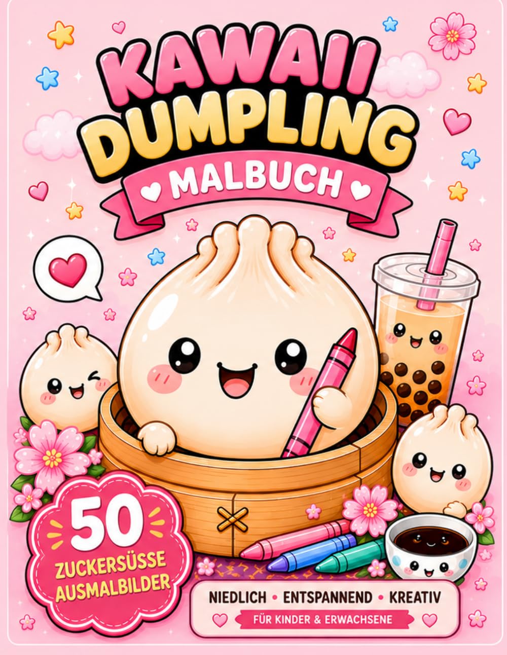 Kawaii Dumpling Malbuch: Das Malbuch für Dumpling / Squishy Fans