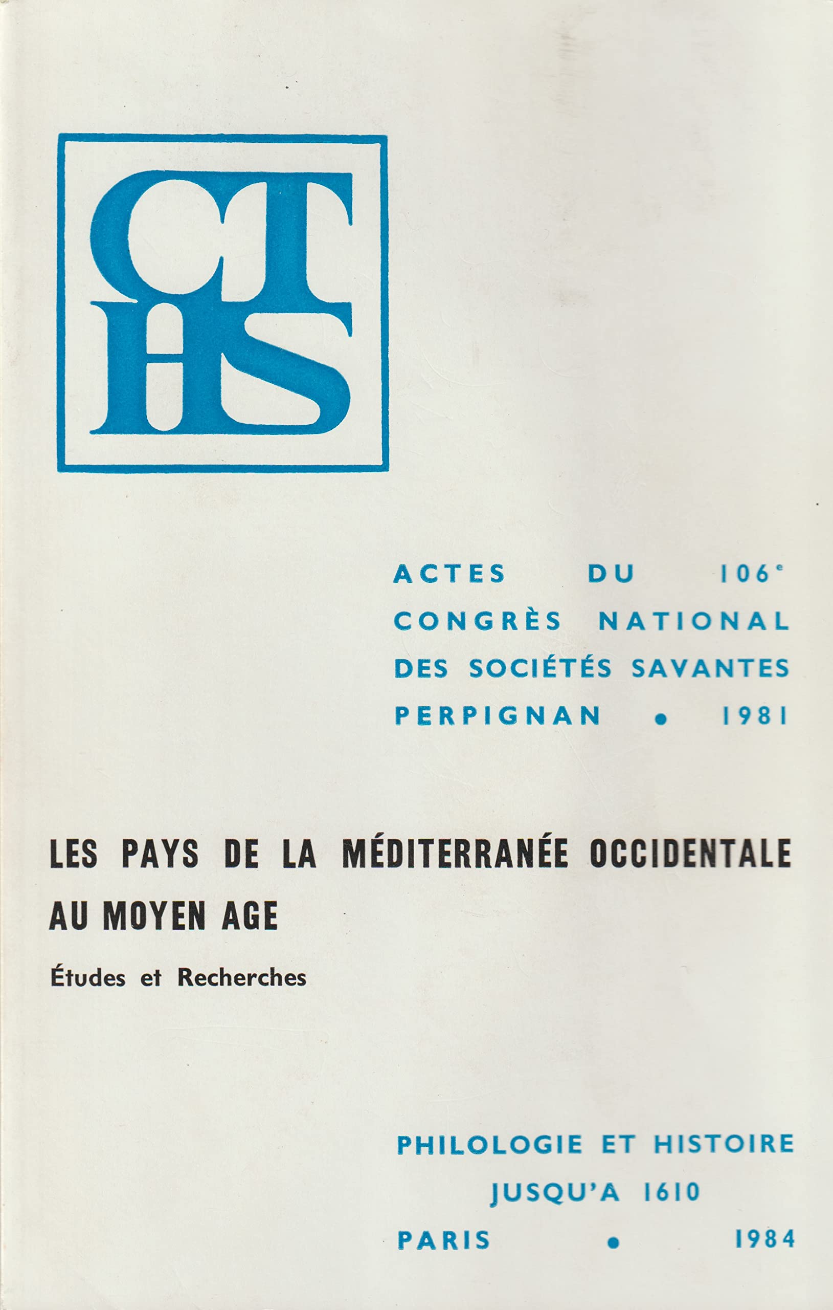 Les pays de la Méditerranée occidentale au Moyen-Age