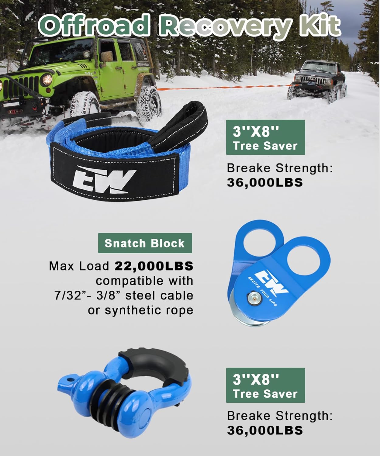 Off-Road Recovery KIT: This Towing Recovery kit Come with1pcs Tree Saver Strap (3in x 8ft), 2pcs 3/4" D Ring Shackles, 1 pcs Snatch Block and a Convenient Storage Bag.