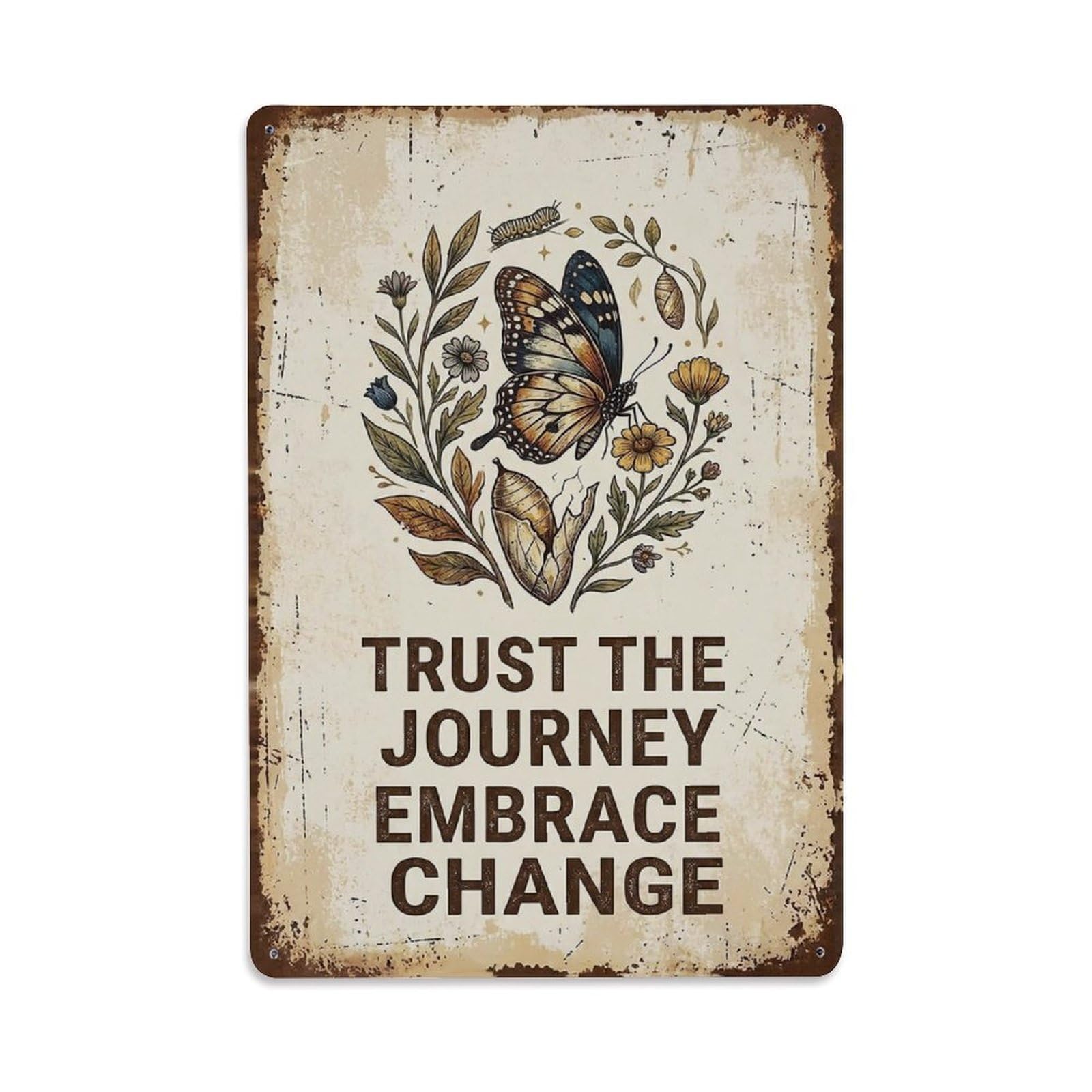 Okngb Style Classic Butterfly Garden Quote Journey Embrace Change Metal Tin Sign Plaque Wall Decor For Cafe, Man Cave, Club Bar, Office, Home Garden Round Metal Poster 8X12inch