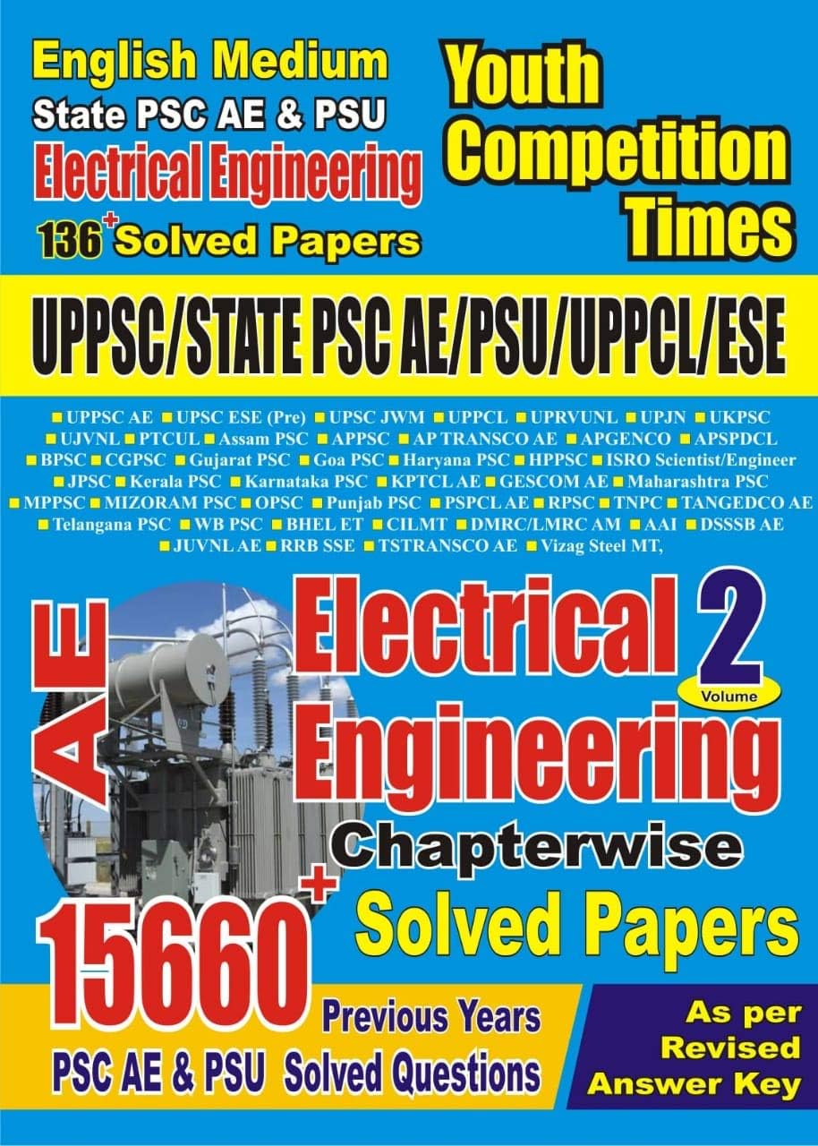 UPPSC State PSC /PSU/ ESE/ UPPCL Assistant Electrical Engineering Solved Papers Vol- 2