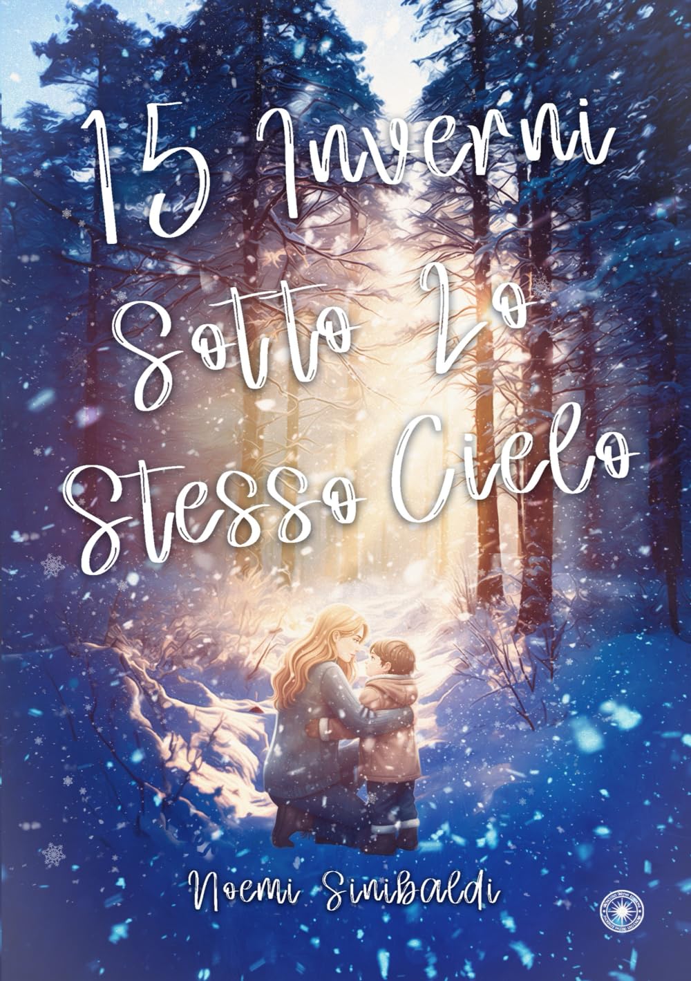 Quindici inverni sotto lo stesso cielo