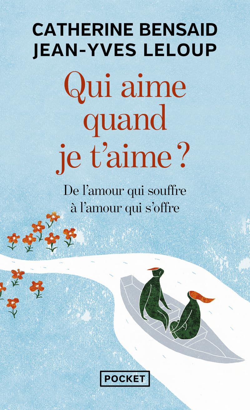 Qui aime quand je t'aime ? (Evol - dev't personnel)