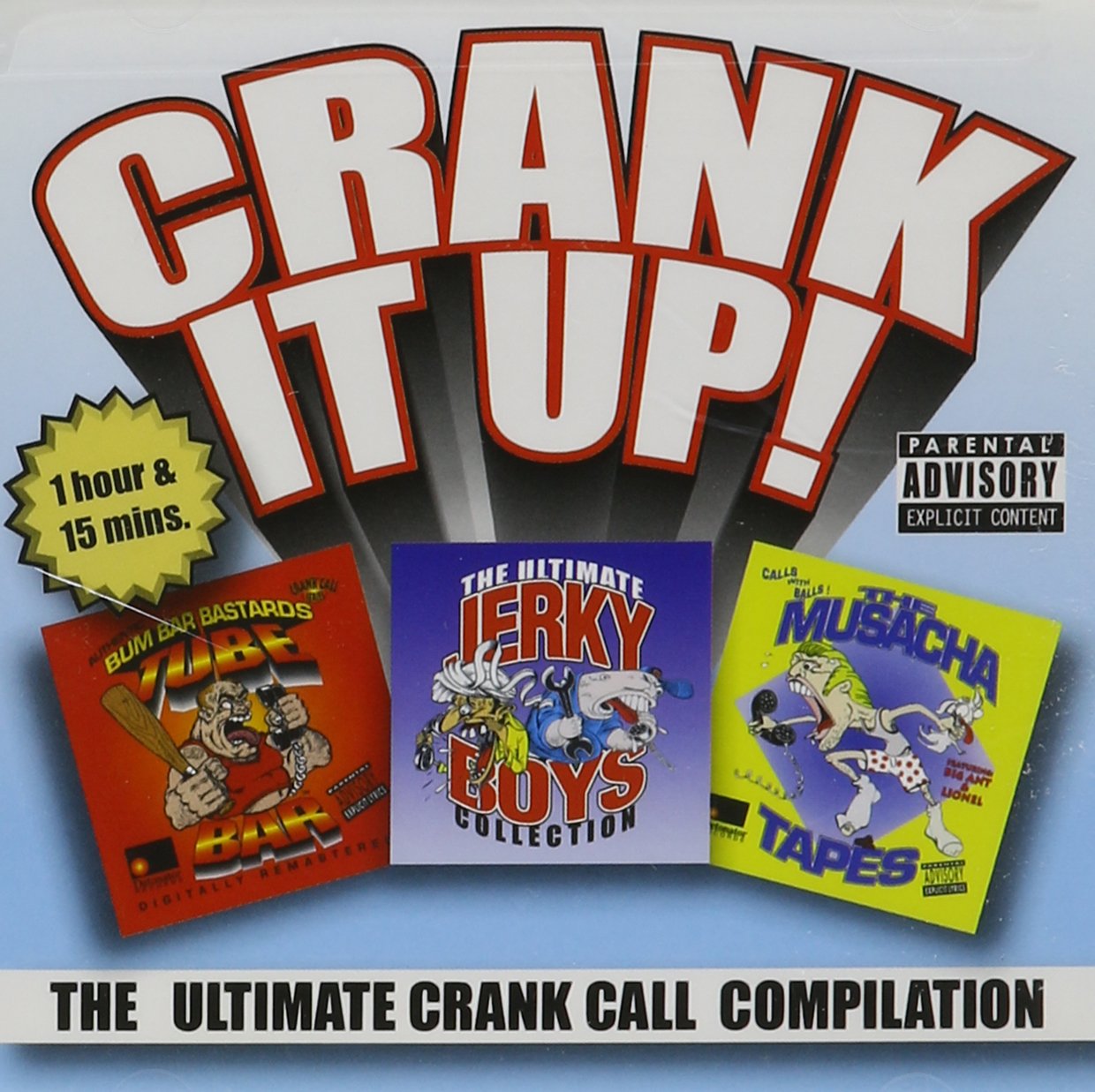 Crank It Up! The Ultimate Crank Call Various Artists, Jim Davidson, Frank Rizzo, Lou Gitano