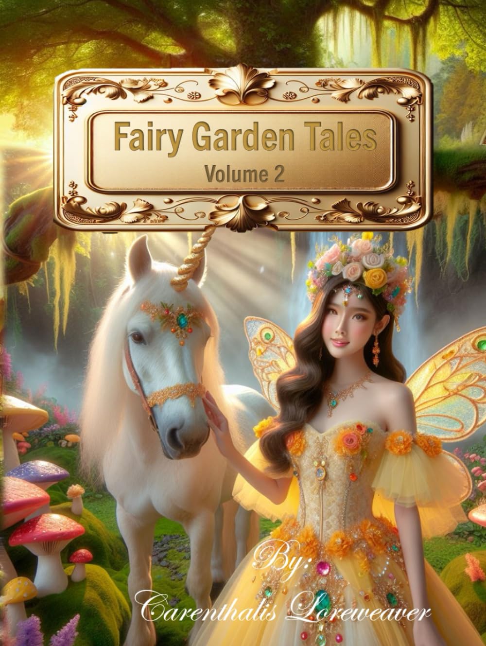 Fairy Garden Tales: Volume 2