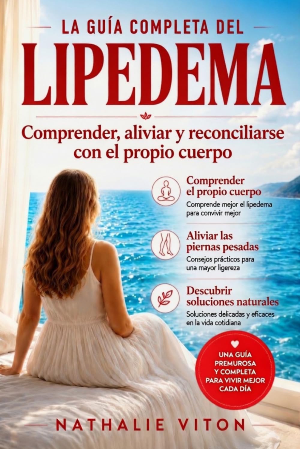 LIPOEDEMA: alimentación, movimientos suaves y soluciones naturales (Vivir con lipedema)