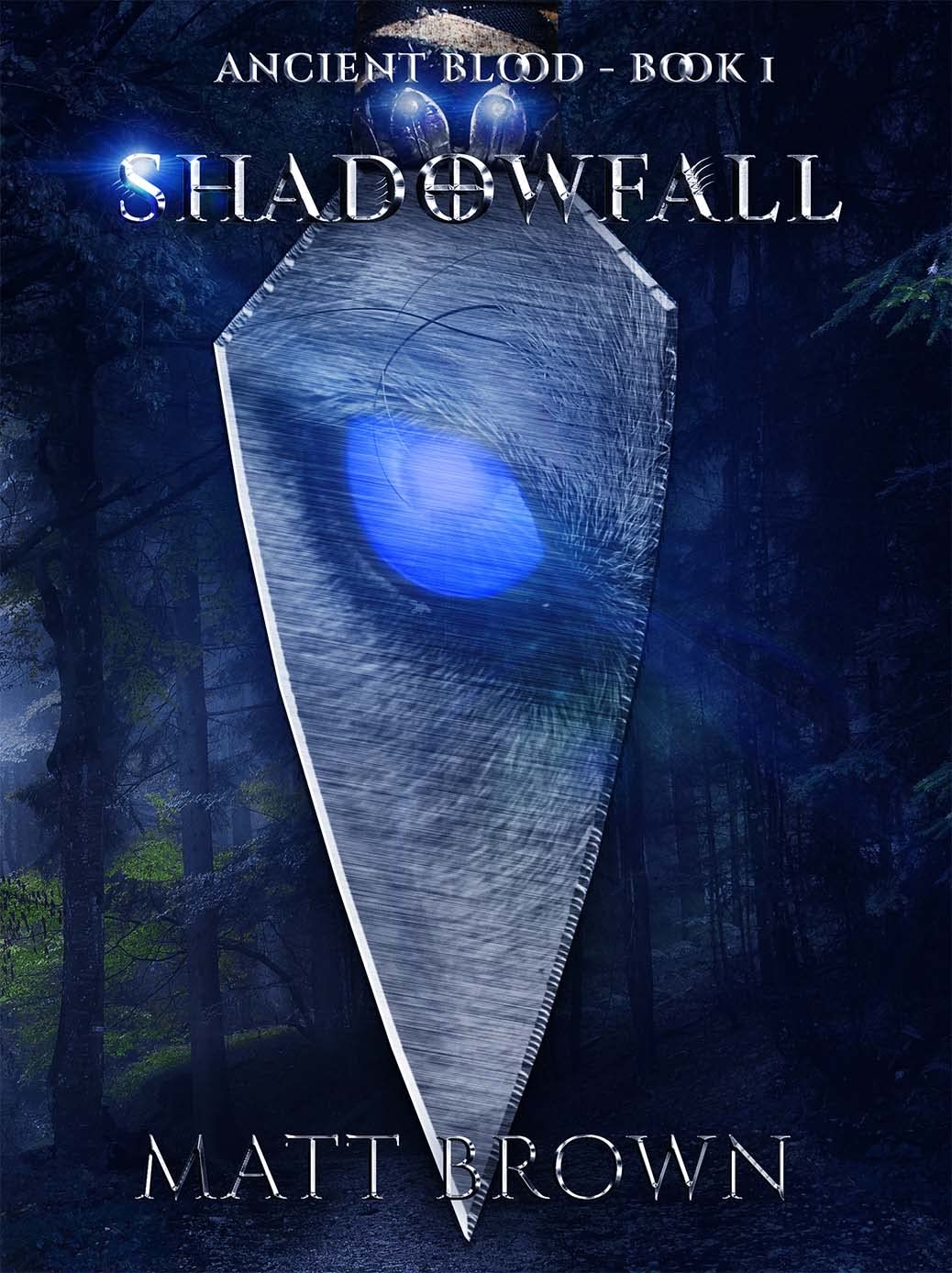 Ancient Blood: Shadowfall