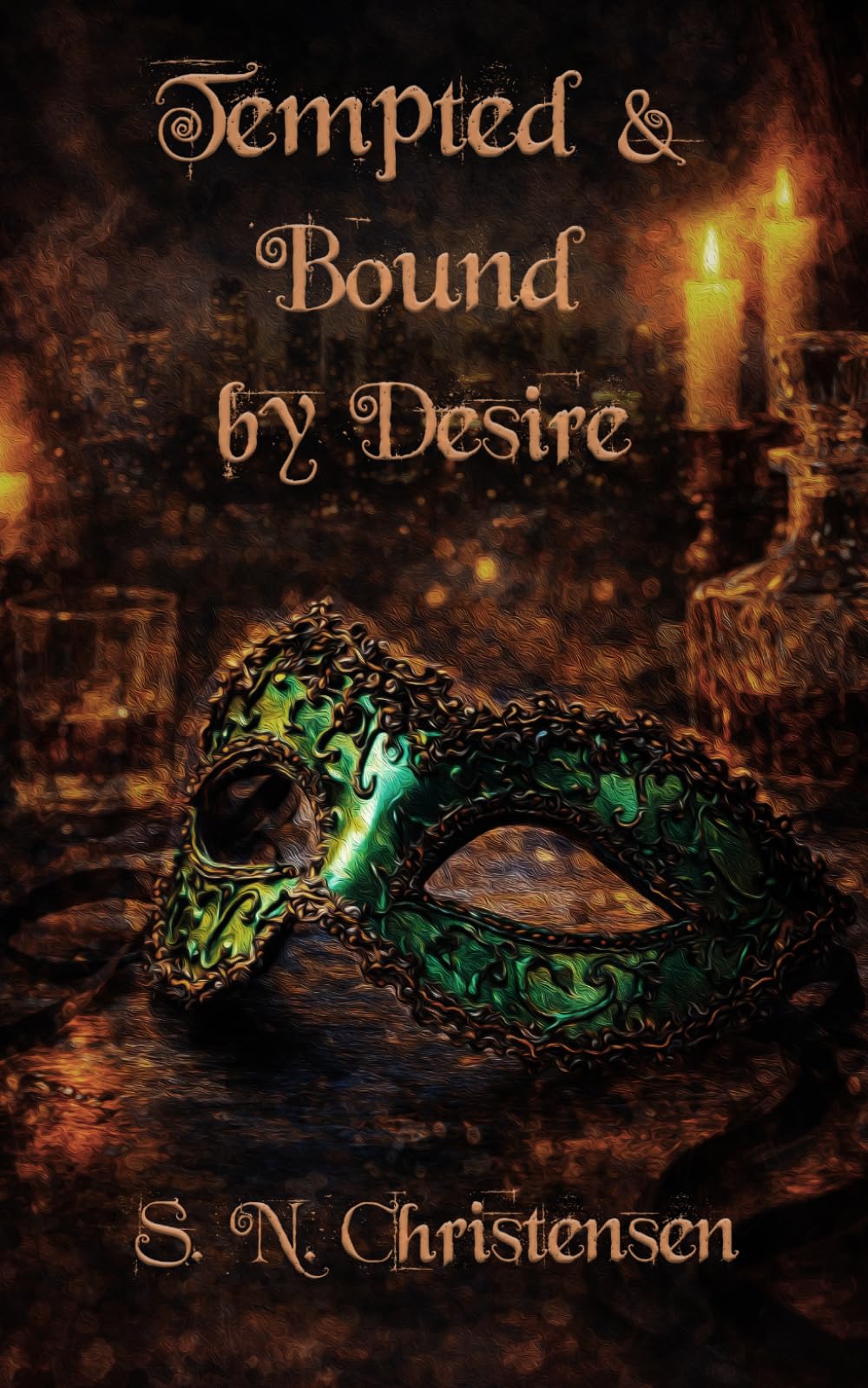 Tempted and Bound by Desire (The Tempted and Bound Series)