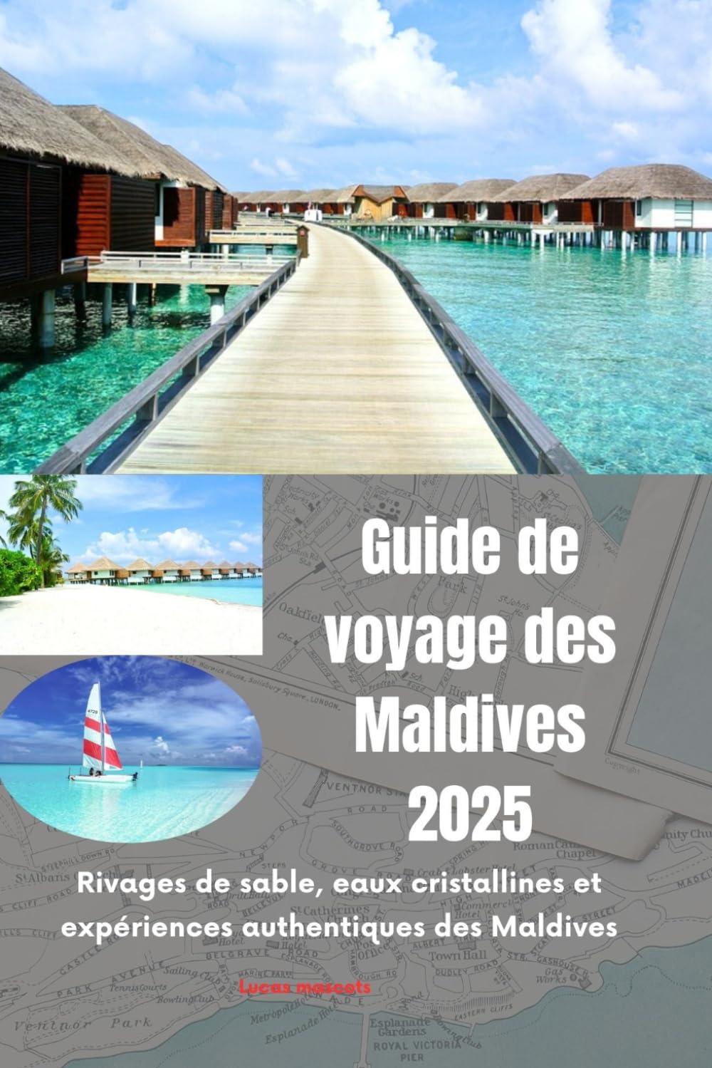 Guide de voyage des Maldives 2025: Rivages de sable, eaux cristallines