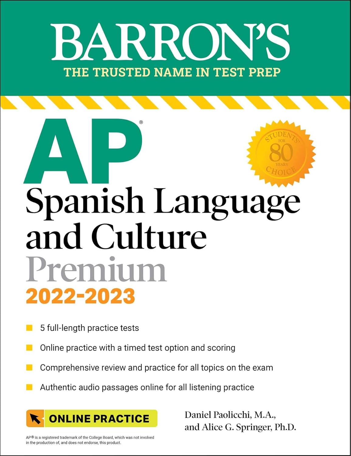 AP Spanish Language and Culture Premium, 2022-2023: 5 Practice Tests + Comprehensive Review + Online Practice (Barron's AP)      Eleventh Edition