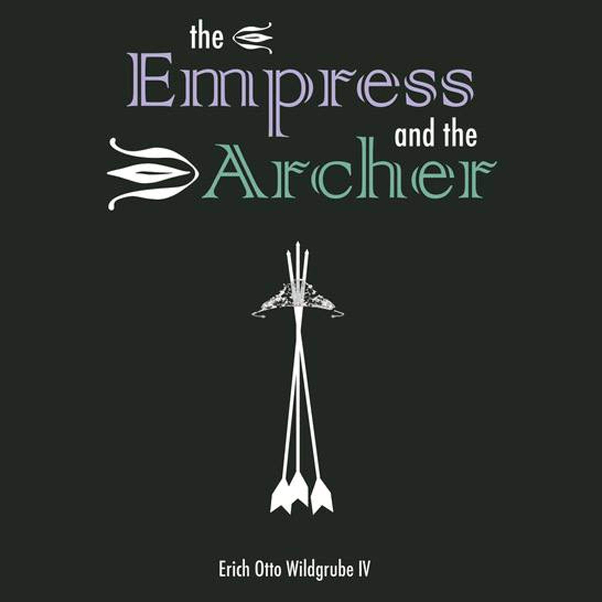 Cover art for The Empress and the Archer: The Empress' Quest
