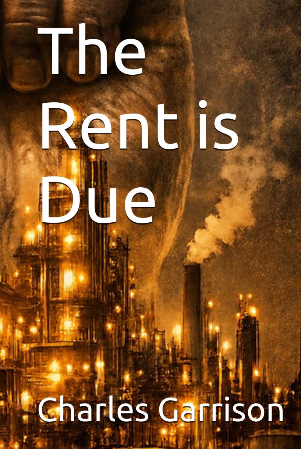 The Rent is Due (The Rent Trilogy)