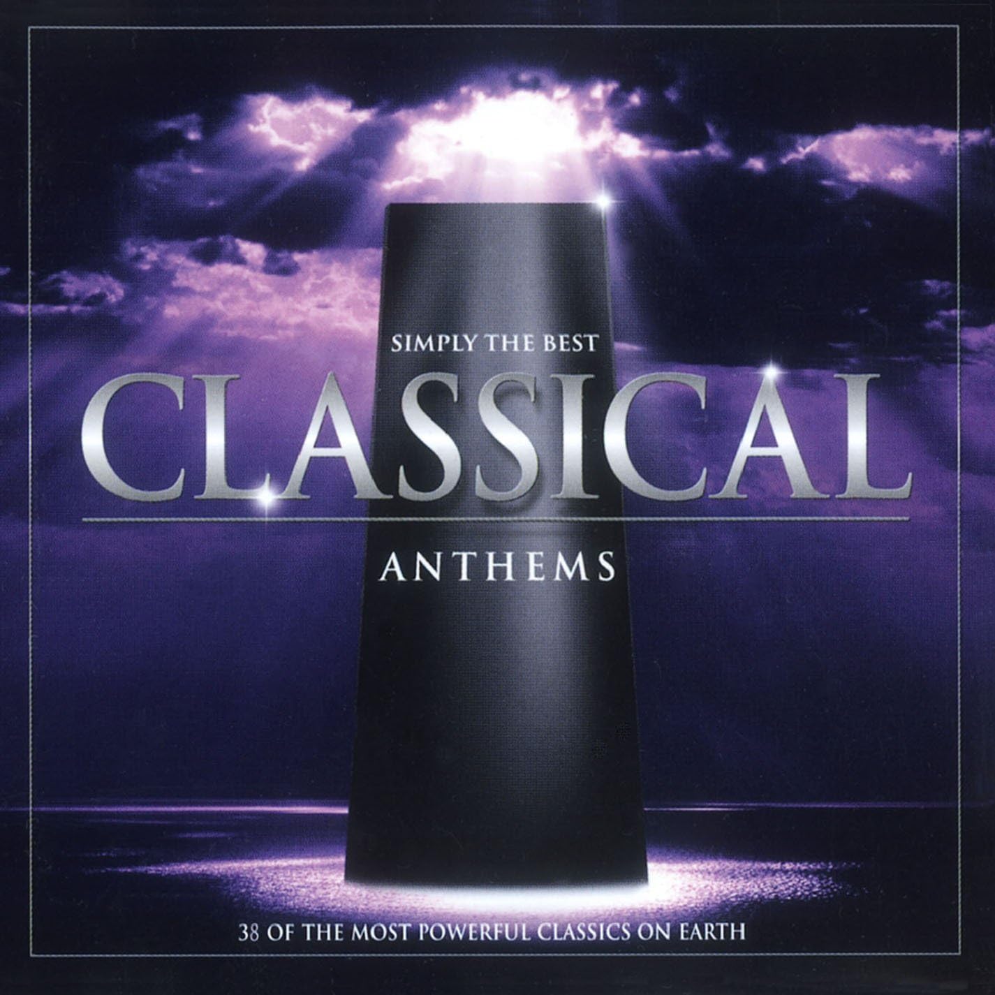 Simply the Best Classical Anthems