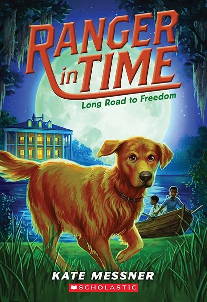 Long Road to Freedom (Ranger in Time #3)