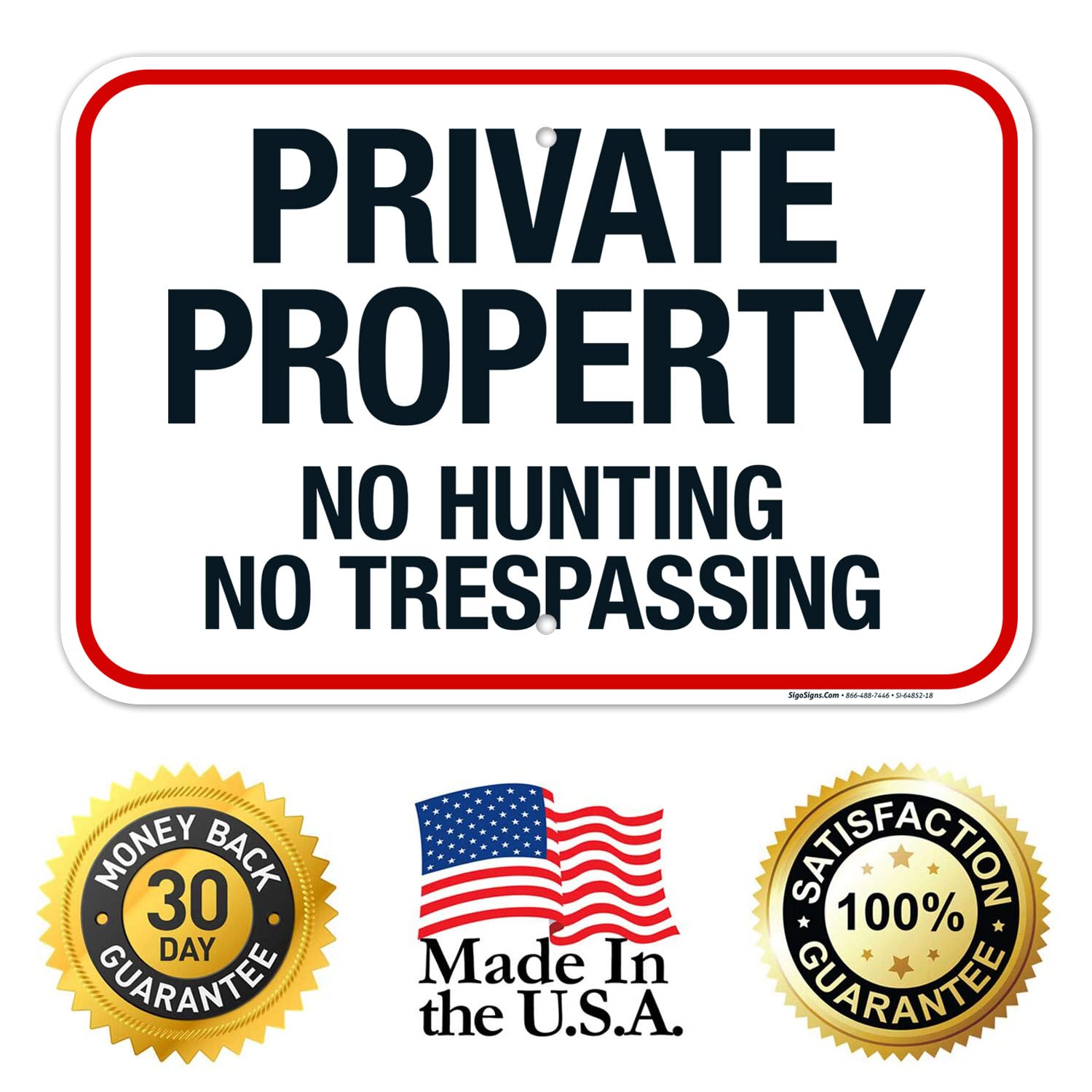 No Hunting No Trespassing Sign, 12x18 Inches, Rust Free .063 Aluminum, Fade Resistant, Made in USA