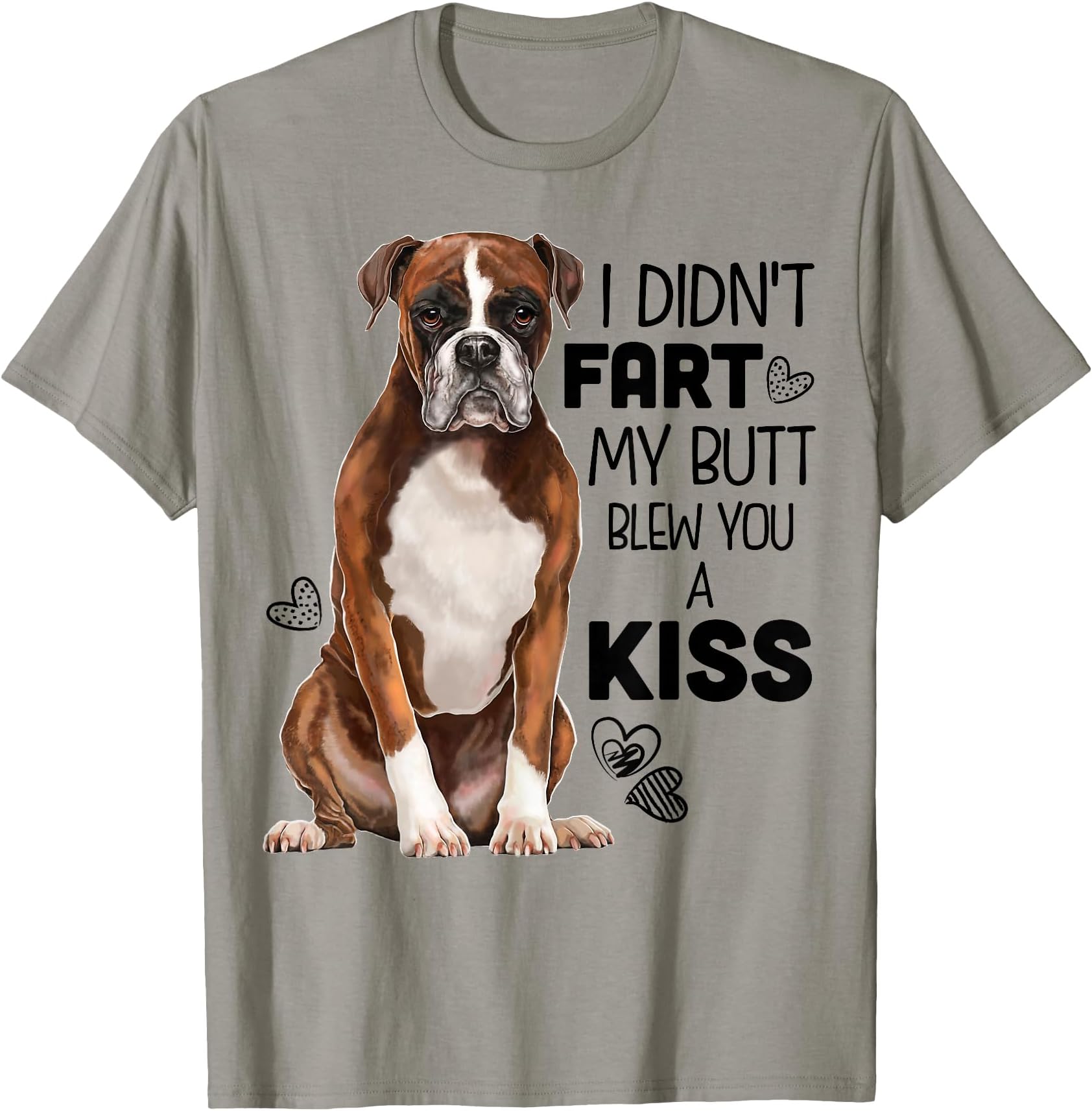 Boxer Dog Funny T-Shirt for Dog Mom Dog Dad Dog Lover Gift Tee Shirts
