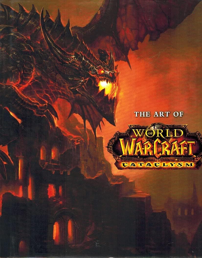 The Art of World of Warcraft Cataclysm Hardcover Art Book