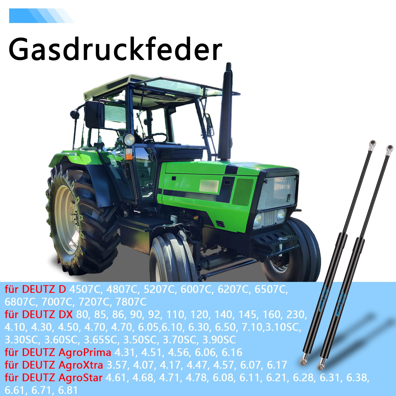 2X Verin Hydraulique pour DEUTZ D DX AgroPrima AgroXtra-Porte-Avant-Arrière-Vitre Verin de Coffre Ressorts à Gaz Remplacer pour #04357777, 04357776 04344257, 04336970 04388075 04357779