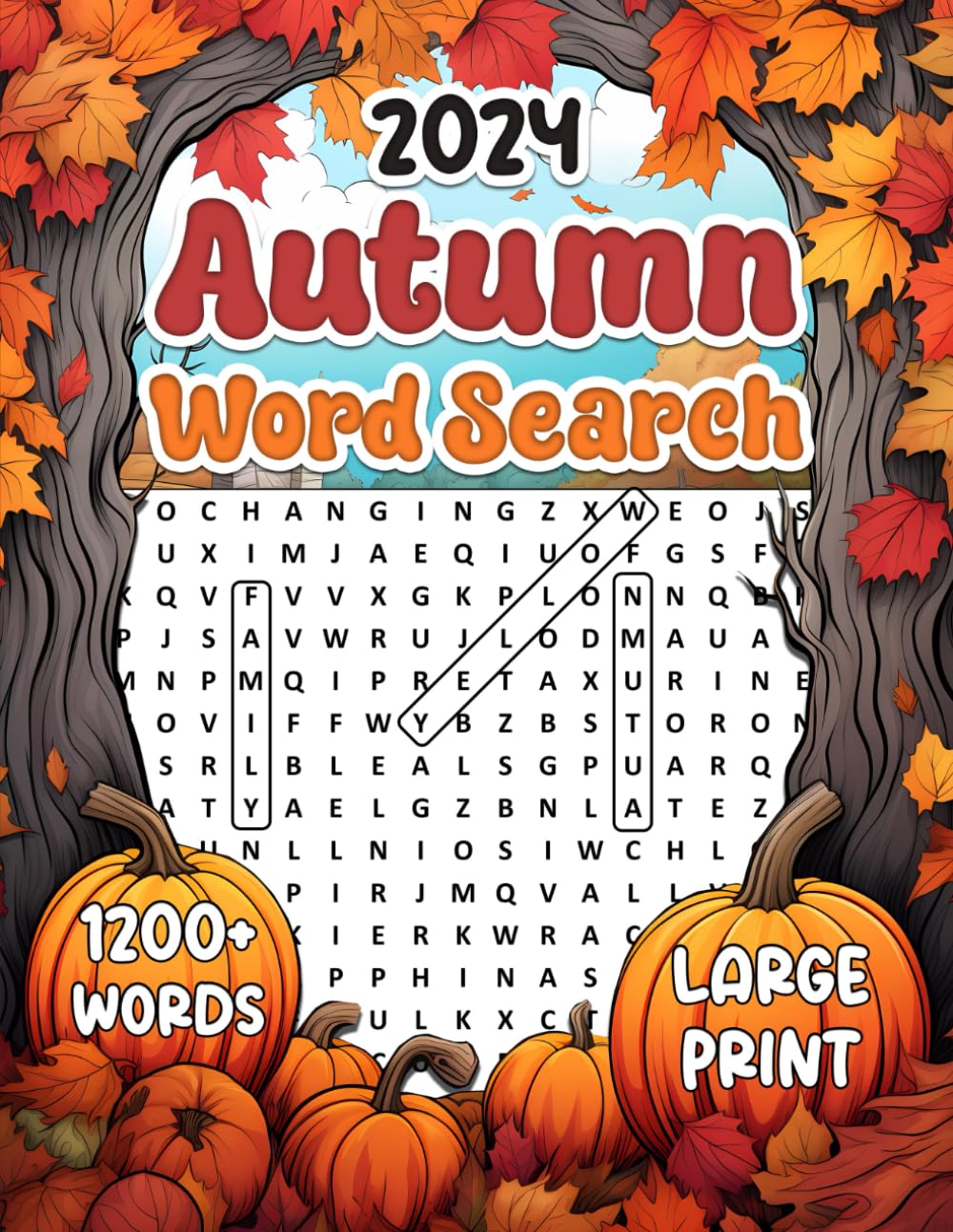 Large Print 1200+ Words Autumn Word Search: A Fun and Relaxing Large Print Word Find Puzzle Book for Adults and Seniors, Fall Word Search Puzzles With Solutions
