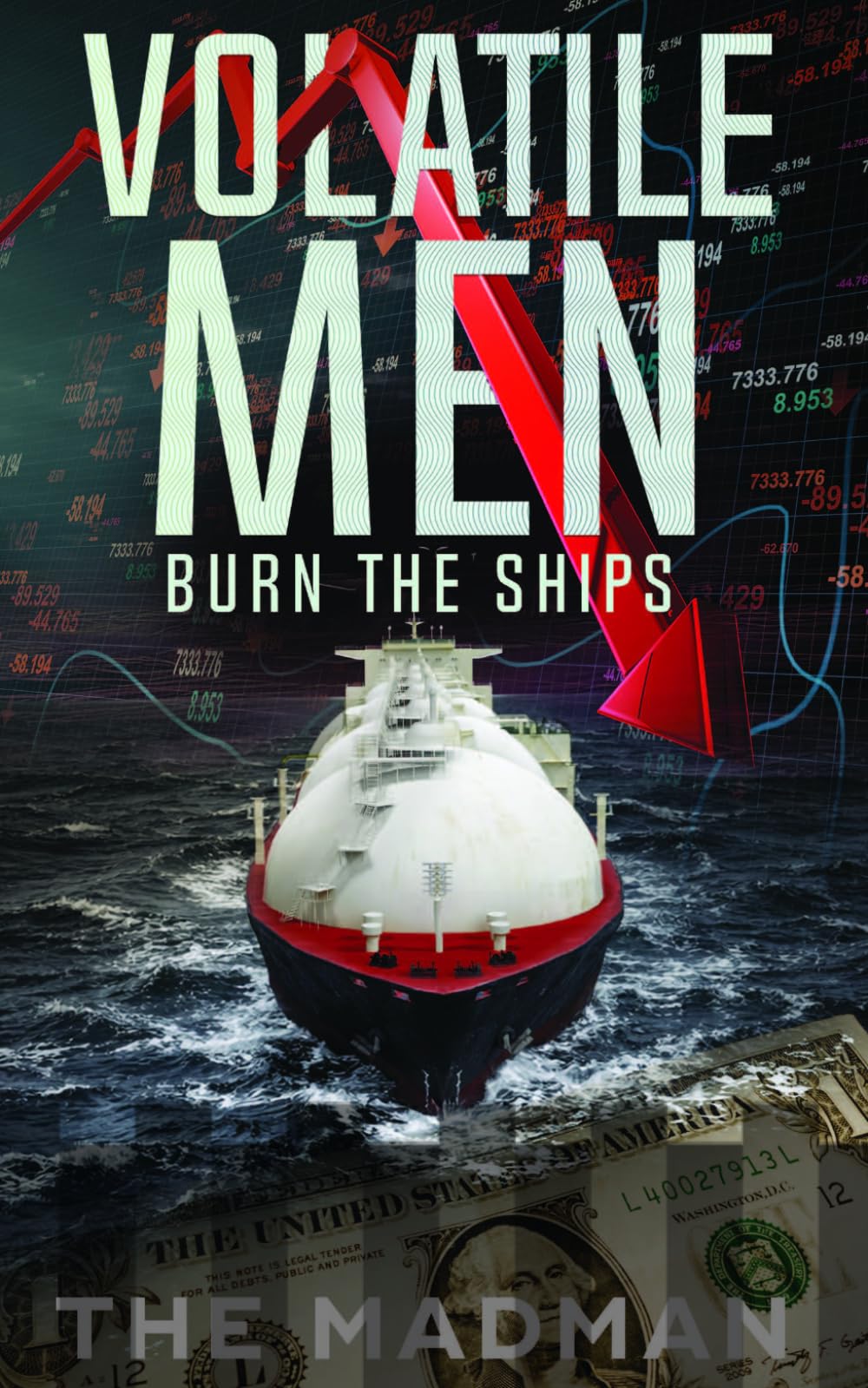 VOLATILE MEN: BURN THE SHIPS
