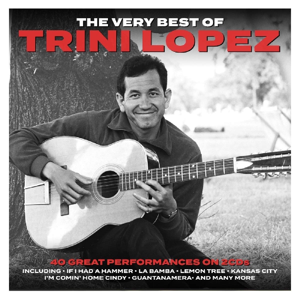 TRINI LOPEZ - THE VERY BEST OF: 40 GREAT PERFORMANCES ON 2CD ALBUM NEW/SEALED