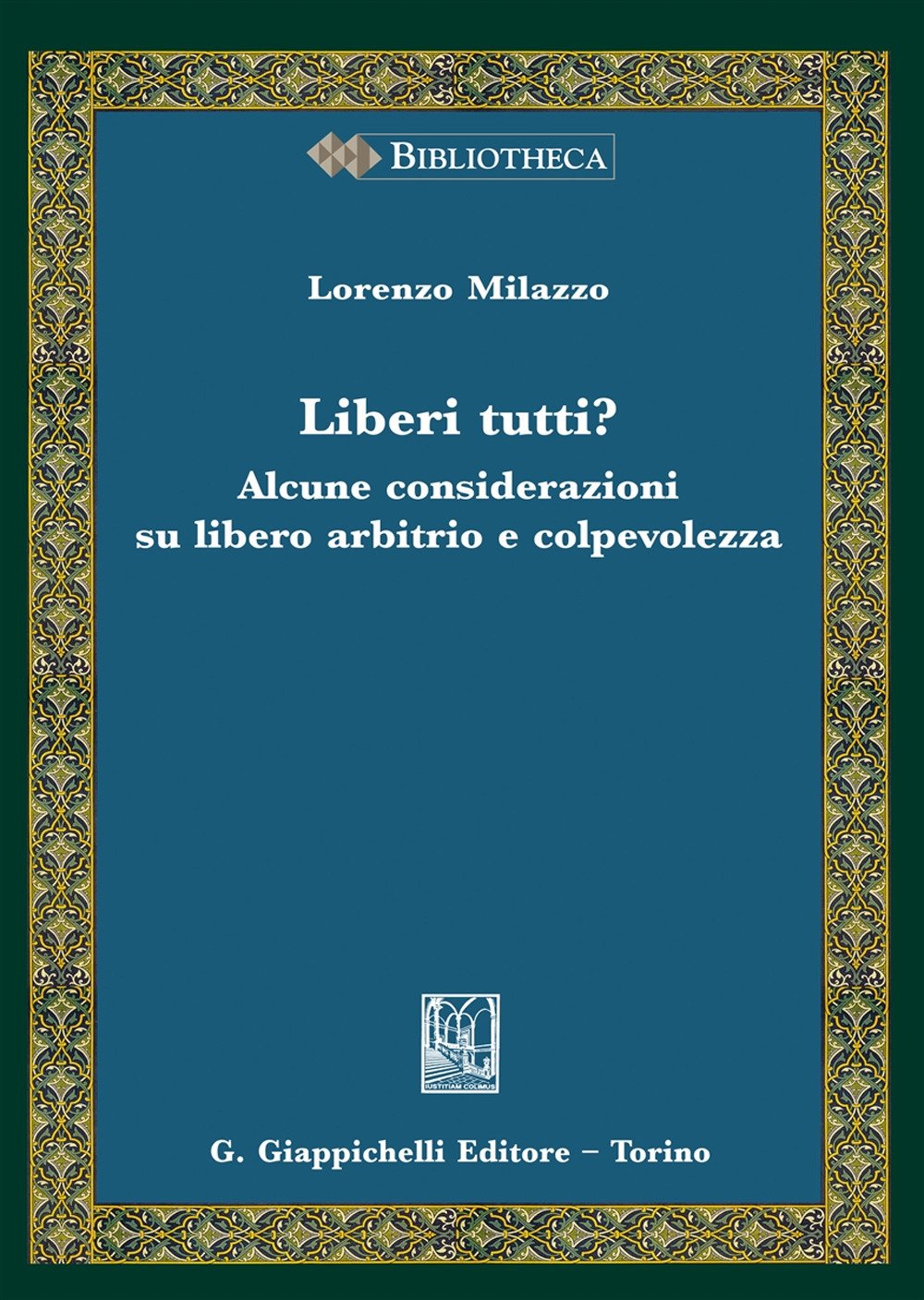 Liberi Tutti? Alcune Considerazioni Su Libero Arbitrio E Consapevolezza - 4