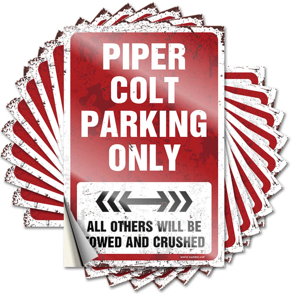 Piper Colt Parking Only Bumper Accent - Mimosa Bar Decor Funny Sticker Self Adhesive Sticker(6X9CM)