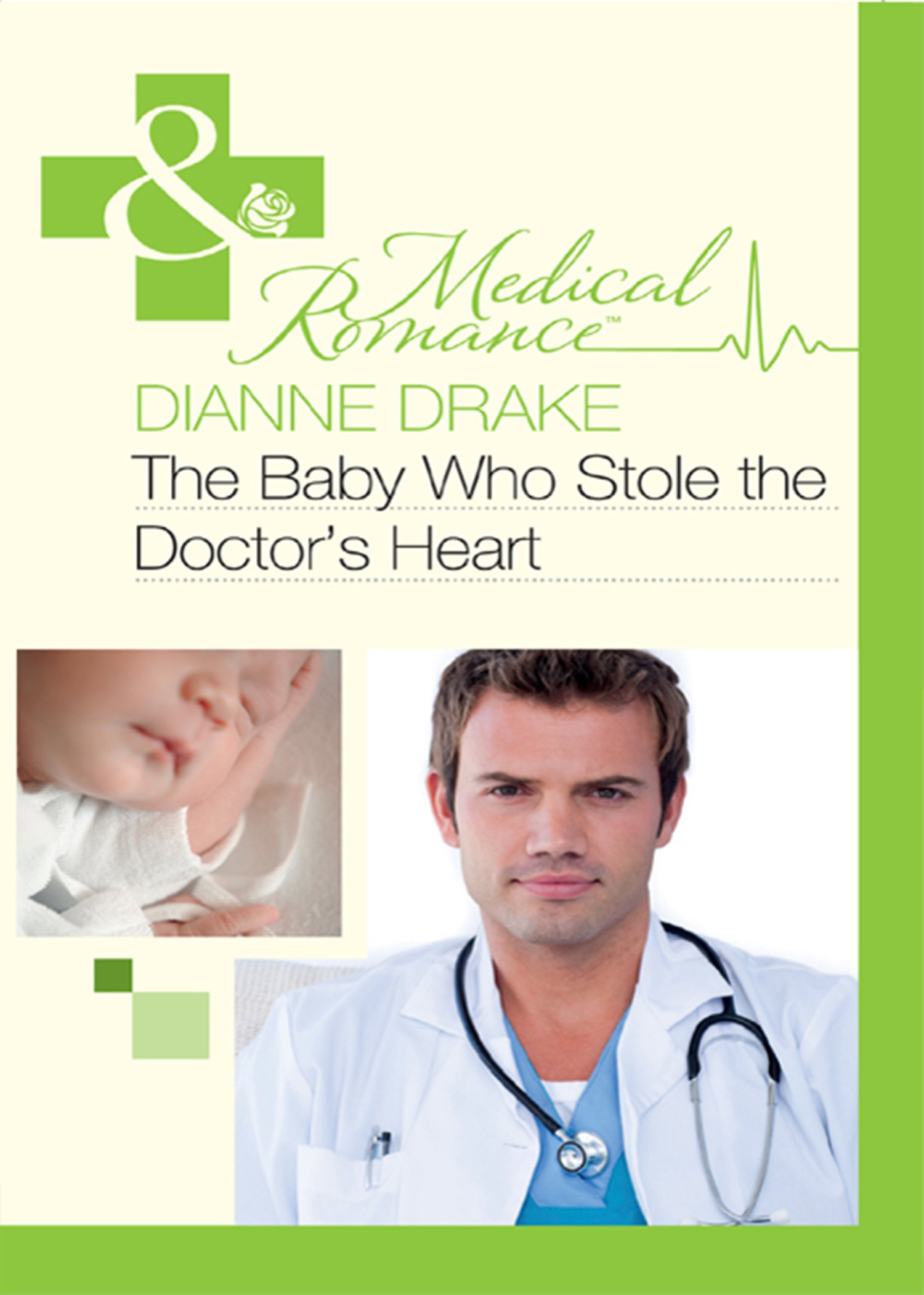 The Baby Who Stole the Doctor's Heart (Mills & Boon Medical)