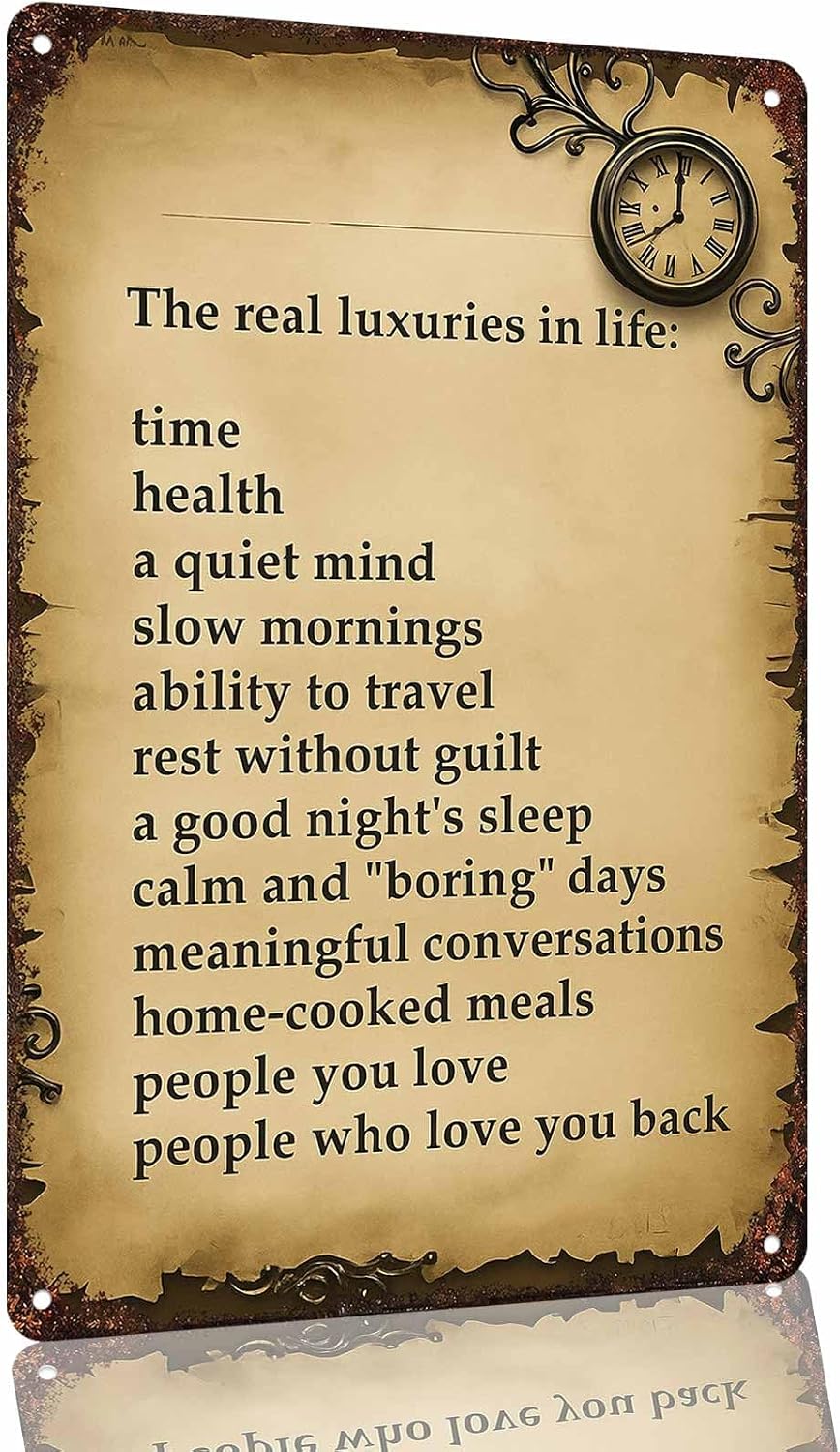 Life's Real Luxuries Quote Travel Aluminum Metal Sign 8 x 12 Inch