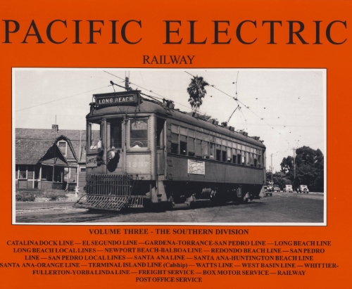 Pacific Electric Railway: Southern Division