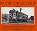 Pacific Electric Railway: Vol. 3 Southern Division