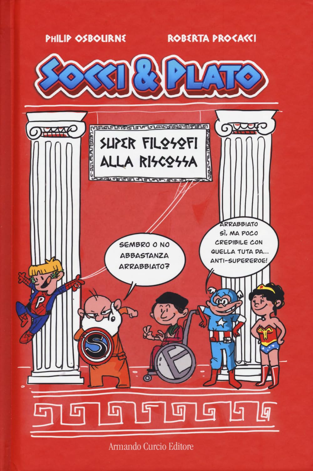 Super Filosofi Alla Riscossa. Socci & Plato - 4
