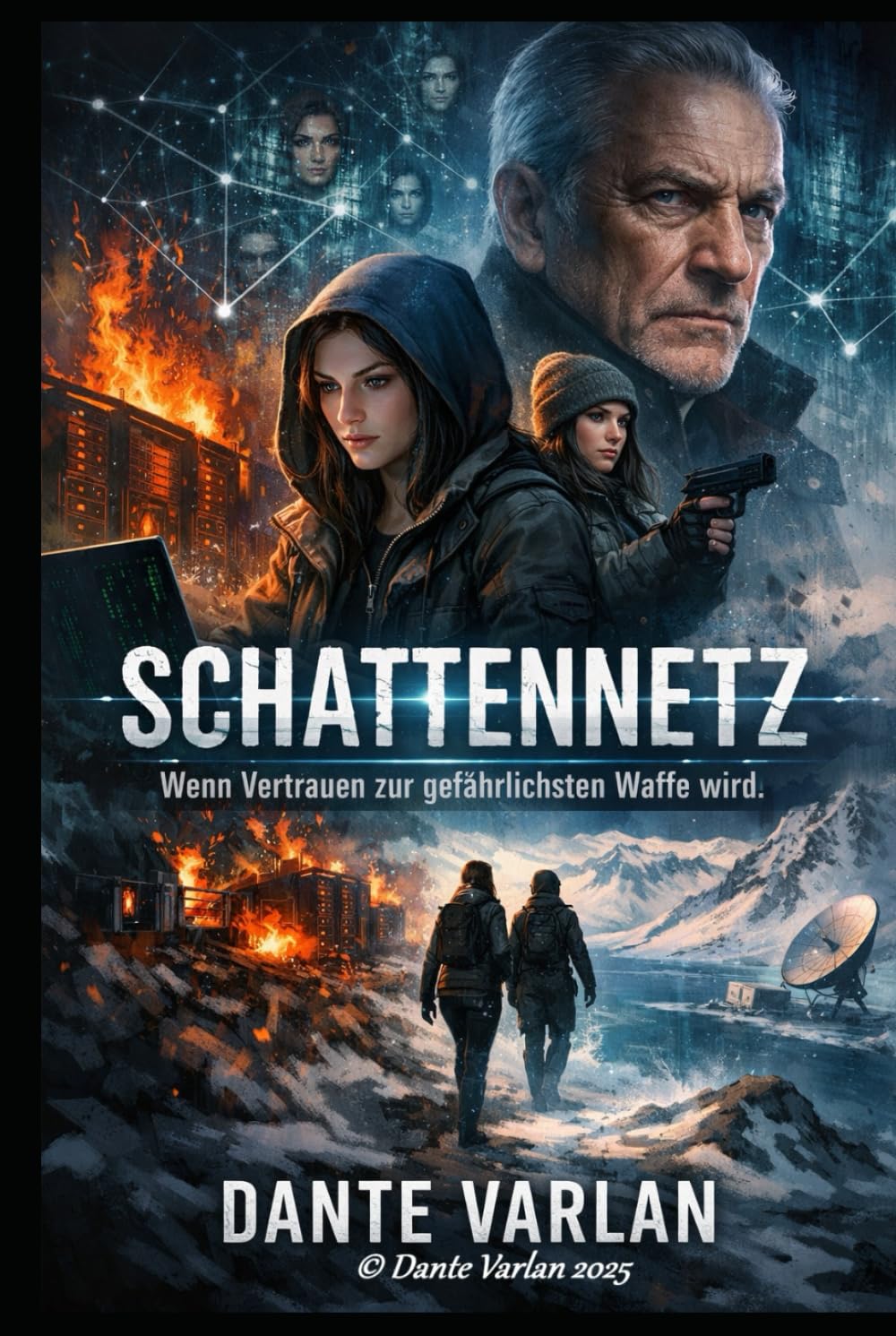 Schattennetz: Wenn Vertrauen zur tödlichsten Waffe wird
