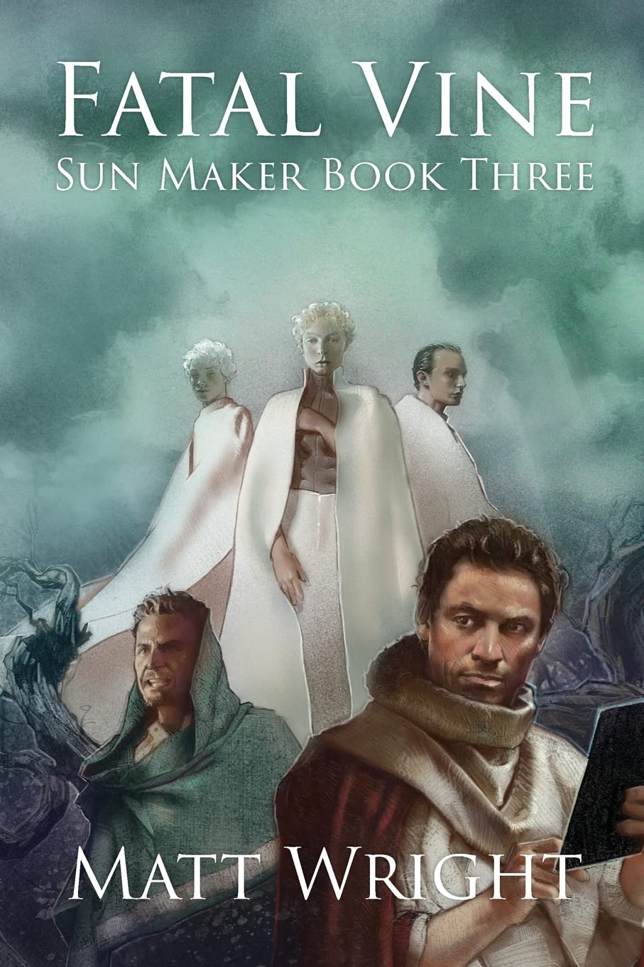 Fatal Vine: 3 (The Sun Maker Saga)