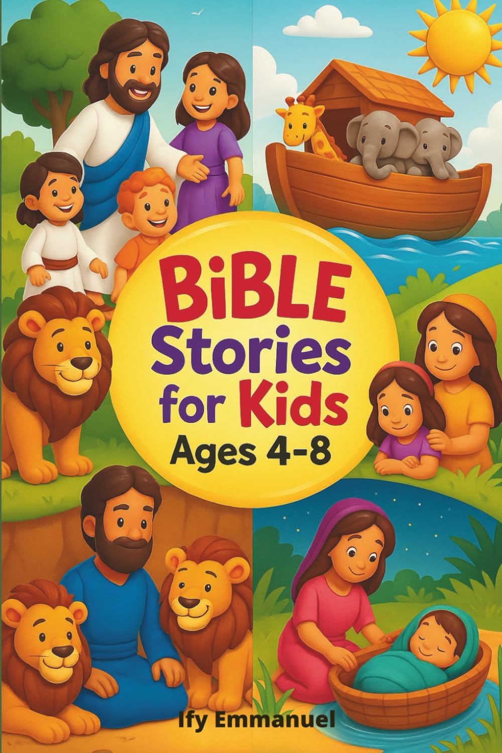 Bible stories for kids ages 4 to 8: Teach Kids God’s Word with 20 Easy Bible Stories That Build Faith, Character, and a Love for Jesus