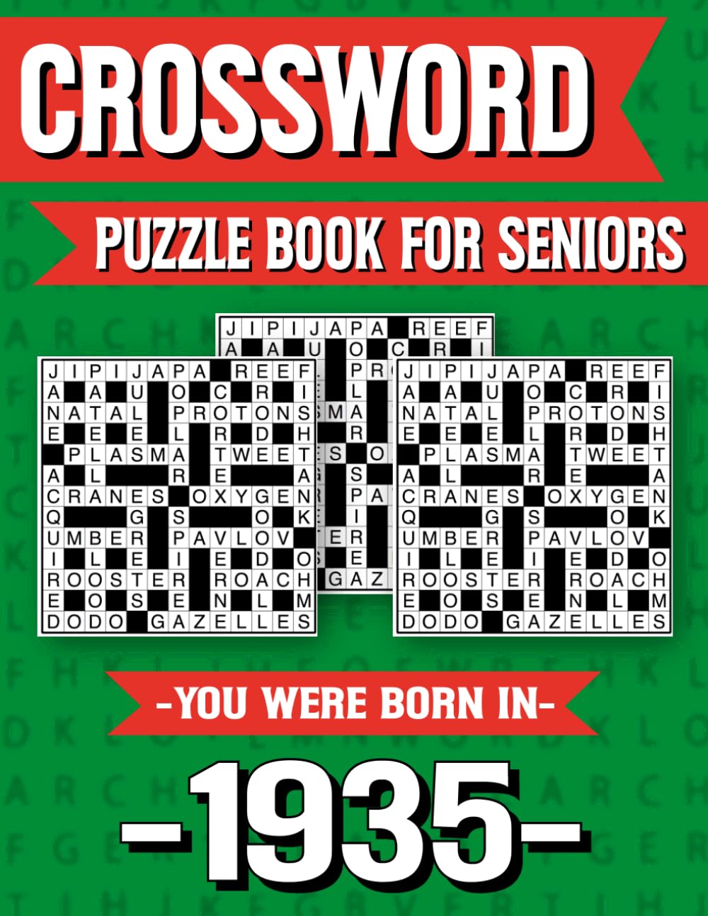 Crossword Puzzle Book For Seniors: Born in 1935 – Easy and Enjoyable Crossword Puzzle Book for Seniors with Large Print and Solutions