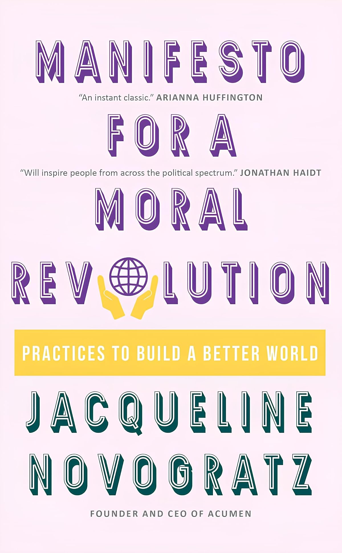 Manifesto for a Moral Revolution