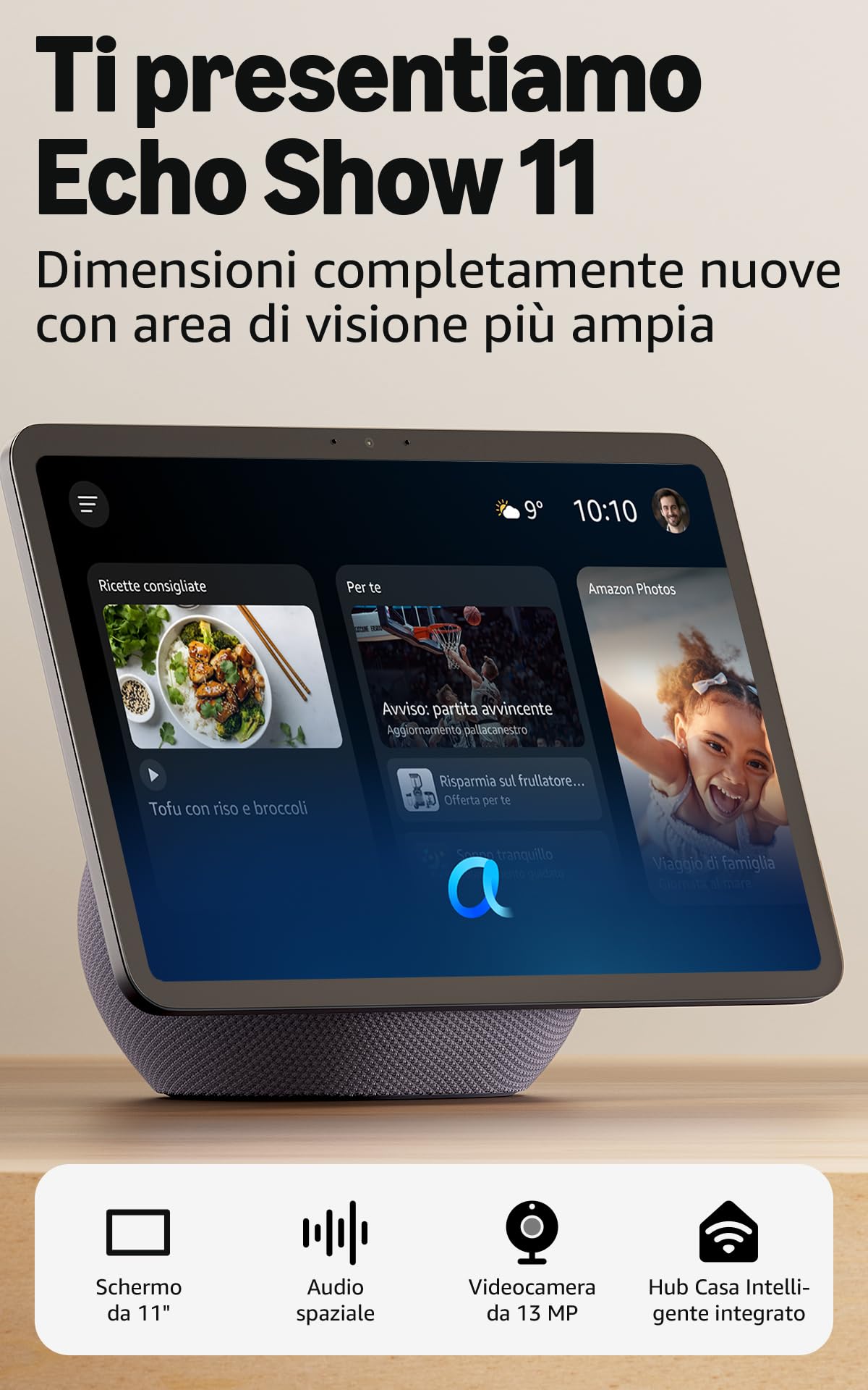 Amazon Echo Show 11 (ultimo modello) - Schermo Full HD da 11" con colori vibranti, area di visione più ampia, audio spaziale, Grafite, con Accesso Anticipato ad Alexa+